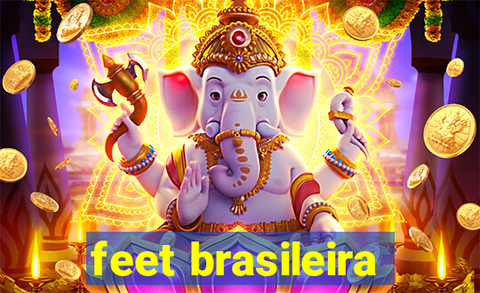 feet brasileira